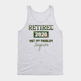 retired 2020,military retirement gift Tank Top